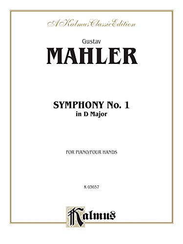 9780769241470: Symphony No. 1 in d Major: For Piano/Four Hands