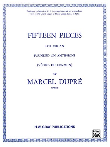 Stock image for 15 Pieces Op.18 Dupre Organ for sale by Revaluation Books