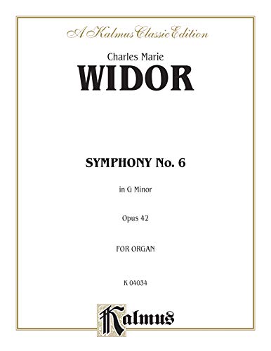 Stock image for Symphony No. 6 in G Minor, Op. 42: Sheet (Kalmus Edition) for sale by Lexington Books Inc