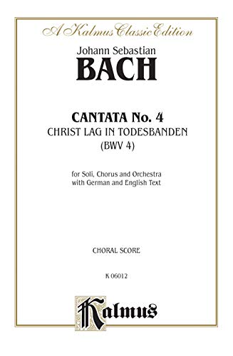 Cantata No. 4 Christ Lag in Todesbanden (BMV 4)