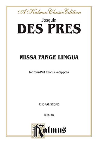 9780769244136: Missa Pange Lingua: For Four-Part Chorus, a cappella: Choral Score