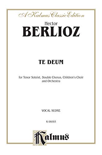 9780769244297: Te Deum: Orch. (Kalmus Edition)