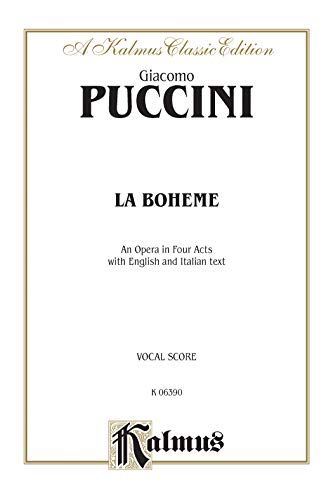 9780769246161: La Boheme: Italian, English Language Edition, Vocal Score (Kalmus Edition) (Italian Edition)