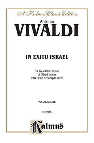In Exitu Israel: SATB with SATB Soli (Italian, English Language Edition) (Kalmus Edition) (Italian Edition) (9780769246338) by [???]