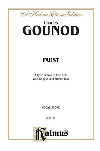 Beispielbild fr Faust: Vocal Score (French, English Language Edition) (Kalmus Edition) zum Verkauf von Magers and Quinn Booksellers