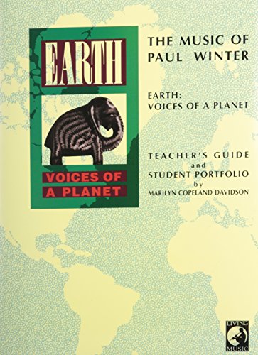 The Music of Paul Winter: Earth -- Voices of a Planet, Book & CD (9780769253213) by [???]