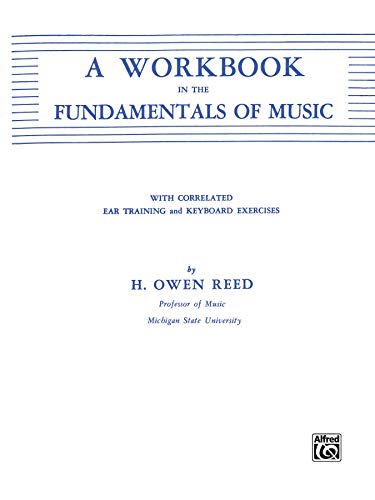 Beispielbild fr A Workbook in the Fundamentals of Music zum Verkauf von SecondSale