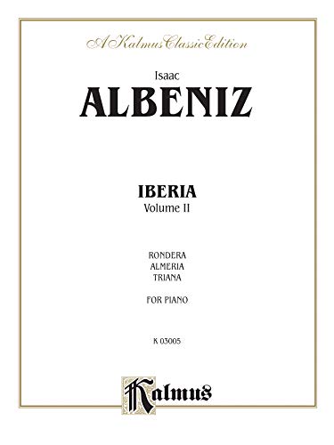 Beispielbild fr Iberia, Vol 2 (Kalmus Edition) zum Verkauf von Magers and Quinn Booksellers