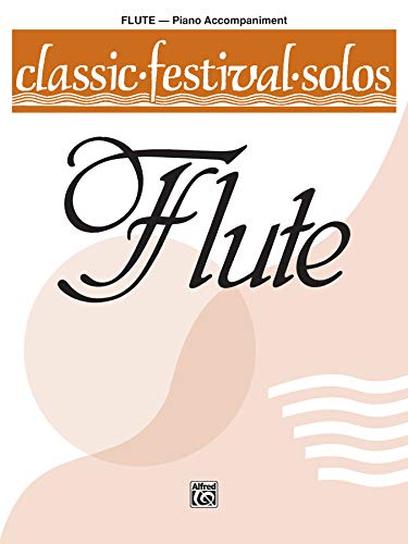 9780769254784: Classic Festival Solos-C Flute, Vol. 1 Piano Acc.