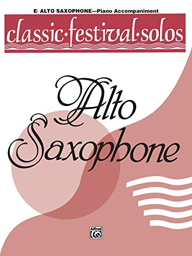 9780769257679: Classic Festival Solos, Alt Sax Vol 1 P-A