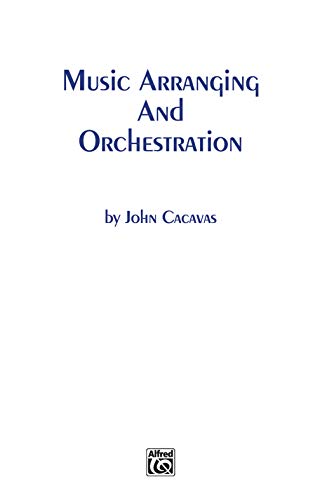 Stock image for Music Arranging and Orchestration for sale by GF Books, Inc.