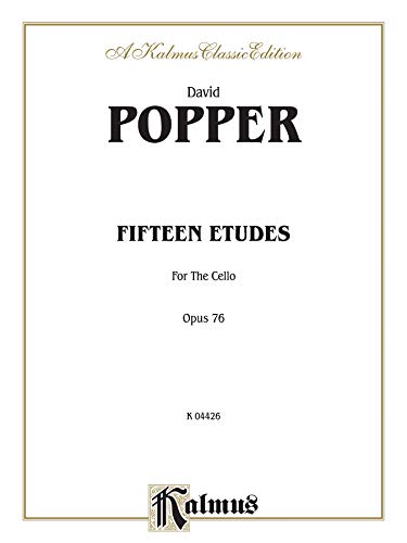 Fifteen Etudes for Cello, Op. 76 (Kalmus Edition) (9780769257976) by [???]