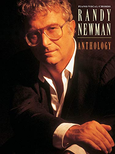 Randy Newman -- Anthology: Piano/Vocal (9780769258645) by Newman, Randy