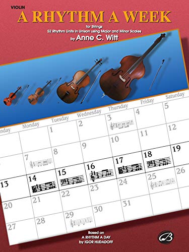 Stock image for A Rhythm a Week (Based on A Rhythm a Day by Igor Hudadoff): Violin for sale by PlumCircle