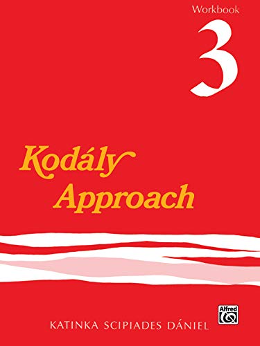 Beispielbild fr Kod�ly Approach: Workbook 3 zum Verkauf von Magers and Quinn Booksellers