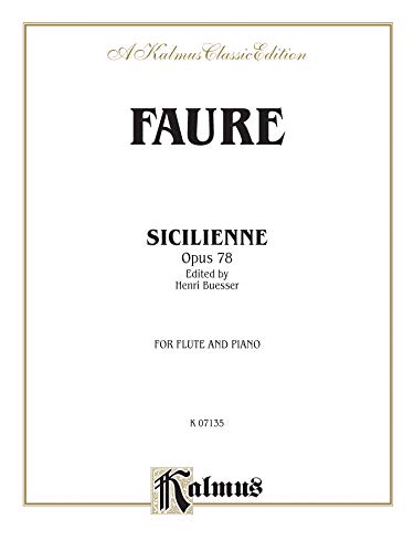 Stock image for Faure Sicilienne Op 78 Flute (Paperback) for sale by Grand Eagle Retail