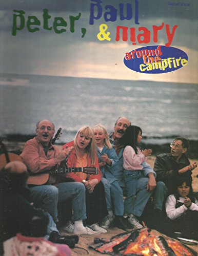 Stock image for Peter Paul & Mary: Around The Campfire for sale by HPB-Diamond