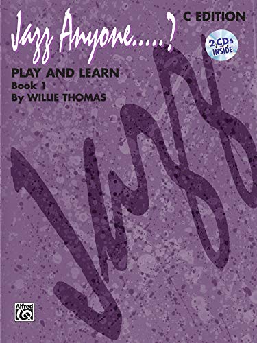 9780769260662: Jazz Anyone ..... ?, Book 1--Play and Learn (Jazz Anyone.....? Series)