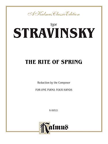 The Rite of Spring (Kalmus Edition) (9780769261263) by [???]