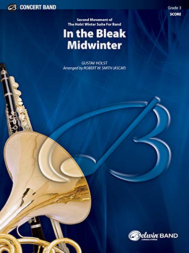 Stock image for In the Bleak Midwinter (Belwin Concert Band) for sale by Ergodebooks