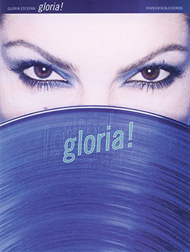 Imagen de archivo de Gloria Estefan -- Gloria! : Piano/Vocal/Chords (Spanish Language Edition) a la venta por Better World Books
