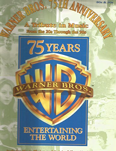 Warner Bros. 75th Anniversary: A Tribute in Music from the 20s Through the 90s, Vol. 4: 80s & 90s