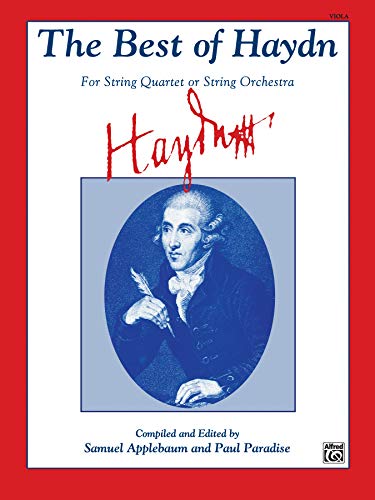 The Best of Haydn (For String Quartet or String Orchestra): Viola (9780769264738) by [???]
