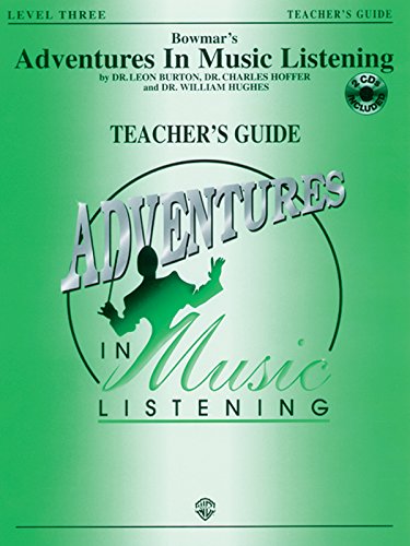 Bowmar's Adventures in Music Listening, Level 3: Book & CD (9780769265988) by [???]