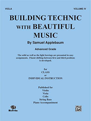 Beispielbild fr Building Technic With Beautiful Music, Bk 4: Viola zum Verkauf von PlumCircle