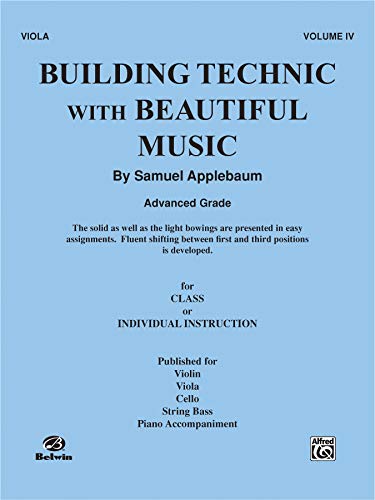 Stock image for Building Technic With Beautiful Music, Bk 4: Viola for sale by PlumCircle