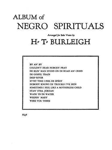 Beispielbild fr Album of Negro Spirituals: High Voice zum Verkauf von Magers and Quinn Booksellers