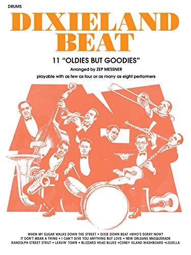 9780769267388: Dixieland Beat: 11 Oldies But Goodies" (Drums)"