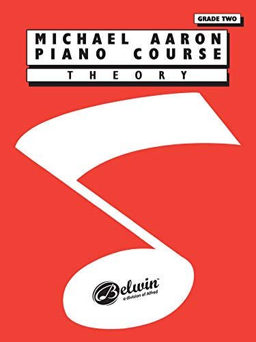 Stock image for Michael Aaron Piano Course Theory, Grade 2 for sale by Bookmonger.Ltd