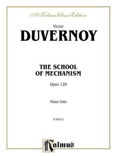 9780769267814: Duvernoy School Mech. Op.120 P/S