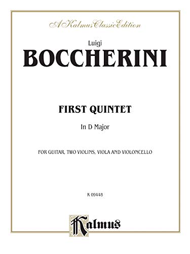 Imagen de archivo de First Quintet in D Major for Two Violins, Viola, Cello and Guitar, Kalmus Edition a la venta por Magers and Quinn Booksellers