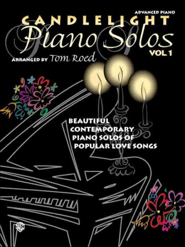 Stock image for Candlelight Piano Solos, Vol 1: Beautiful Contemporary Piano Solos of Popular Love Songs for sale by SecondSale