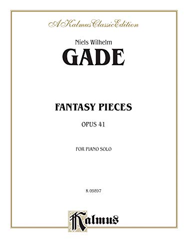 9780769269214: Fantasy Pieces, Opus 41: For Piano Solo (Kalmus Edition)