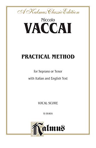 9780769269603: Practical Italian Vocal Method (Marzials): Soprano, Tenor (Kalmus Edition)