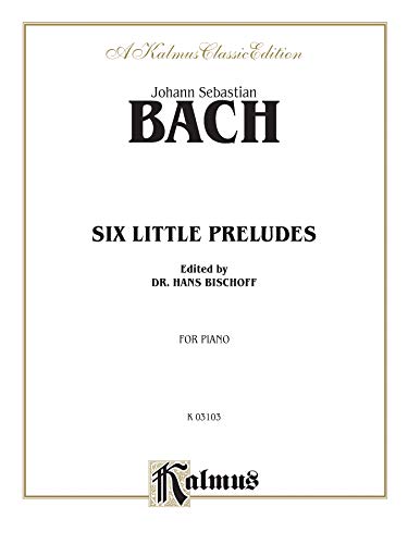 9780769270135: Six Little Preludes (Kalmus Edition)