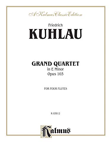 Stock image for Grand Quartet in E Minor, Op. 103 (Kalmus Edition) for sale by Magers and Quinn Booksellers