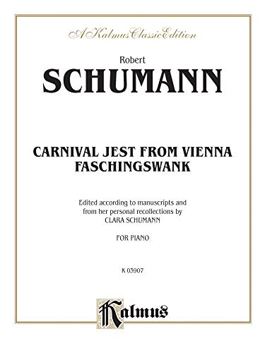 9780769271248: Schumann Faschingsschwank P (Kalmus Edition)