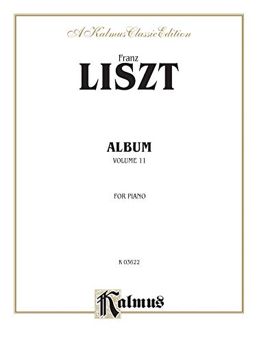 9780769271255: Liszt Album 2: For Piano
