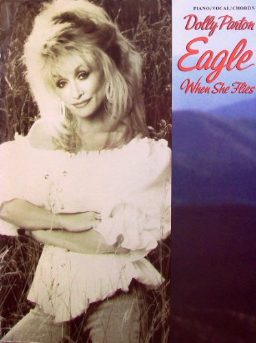 Eagle When She Flies (9780769271460) by Parton, Dolly