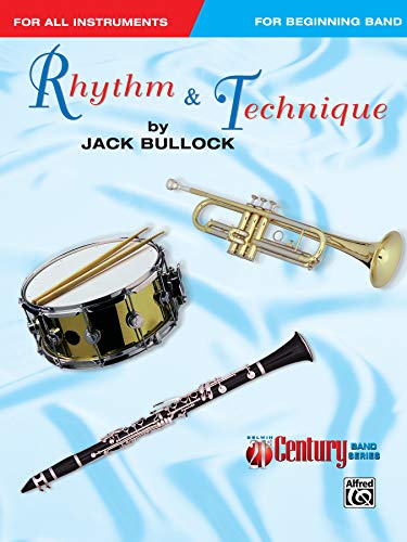 Beispielbild fr Rhythm & Technique (Belwin 21st Century Band Method) zum Verkauf von Wonder Book