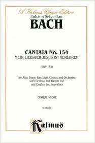 Cantata No. 154 -- Mein liebster Jesus ist verloren: SATB with ATB Soli (Kalmus Edition) (9780769274348) by [???]