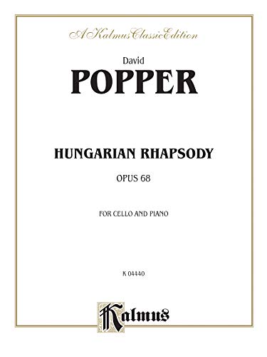 Hungarian Rhapsody, Op. 68 (Kalmus Edition) (9780769276717) by [???]