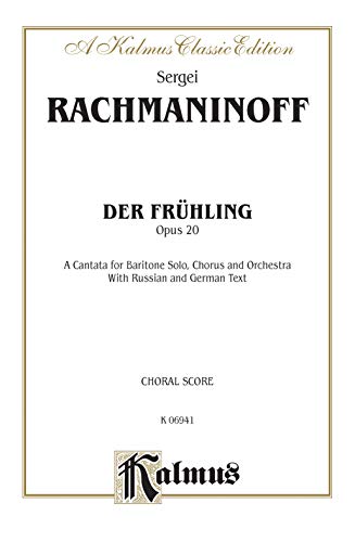 9780769276823: Der Fruhling, Op. 20, Kalmus Edition: Orch.