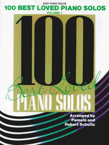 Beispielbild fr 100 Best Loved Piano Solos, Vol 1 zum Verkauf von THE BOOK BROTHERS