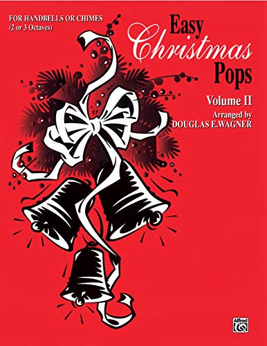 Easy Christmas Pops, Vol 2: 2-3 Octaves (Warner Bell Pops, Vol 2) (9780769277691) by [???]