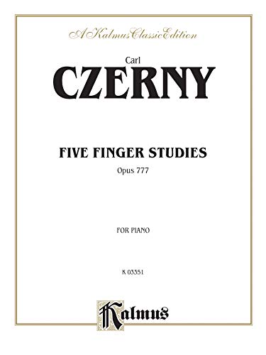 Beispielbild fr Five Finger Studies, Op. 777 (Kalmus Edition) zum Verkauf von Magers and Quinn Booksellers